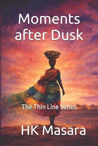 Moments after Dusk: The Thin Line Series