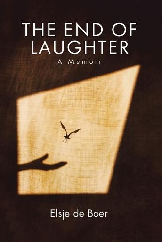 The End of Laughter: A Memoir