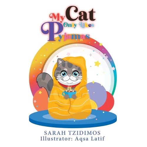 My Cat Only Likes Pyjamas