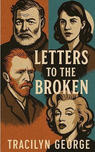 Letters to the Broken