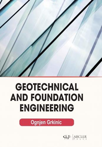 Geotechnical and Foundation Engineering