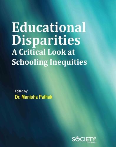 Educational Disparities: A Critical Look at Schooling Inequities