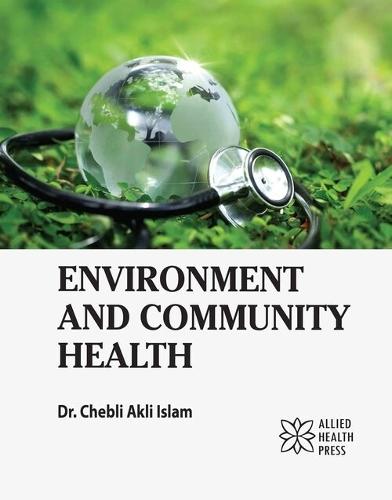 Environment and Community Health