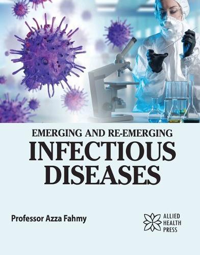 Emerging and Re-emerging Infectious Diseases