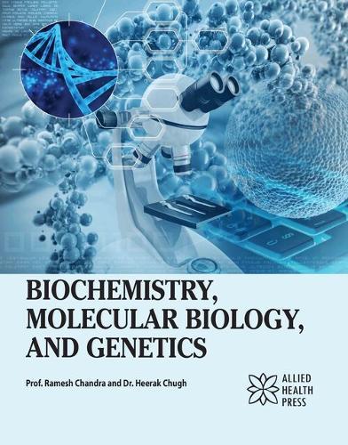 Biochemistry, Molecular Biology, and Genetics