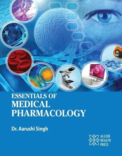 Essentials of Medical Pharmacology