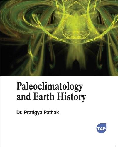 Paleoclimatology and Earth History