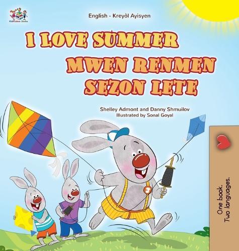 I Love Summer (English Haitian Creole Bilingual Children's Book)