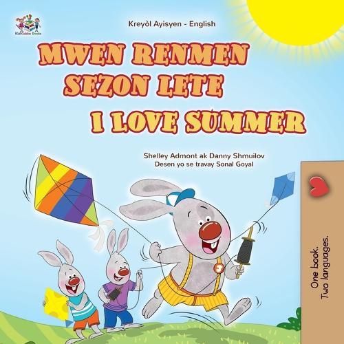 I Love Summer (Haitian Creole English Bilingual Children's Book)