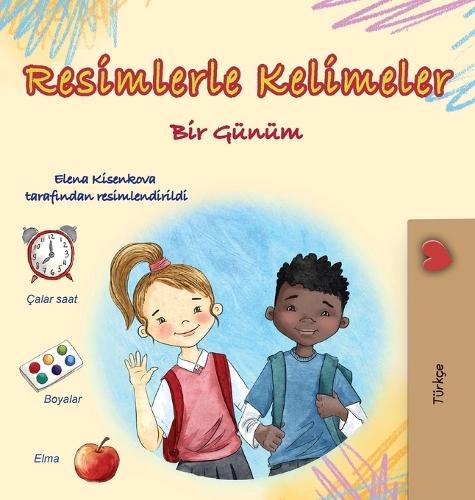 Words in Pictures - My Day (Turkish Children's Book)