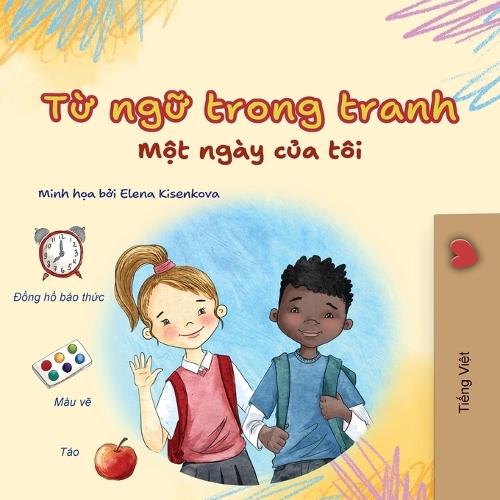 Words in Pictures - My Day (Vietnamese Children's Book)
