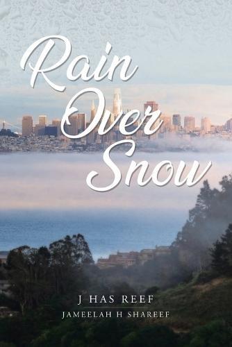 Rain Over Snow