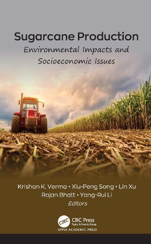 Sugarcane Production: Environmental Impacts and Socioeconomic Issues