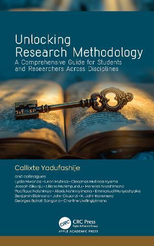 Unlocking Research Methodology: A Comprehensive Guide for Students and Researchers Across Disciplines