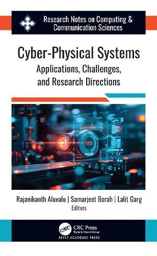 Cyber-Physical Systems: Applications, Challenges, and Research Directions