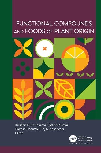 Functional Compounds and Foods of Plant Origin