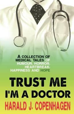 Trust Me I'm a Doctor