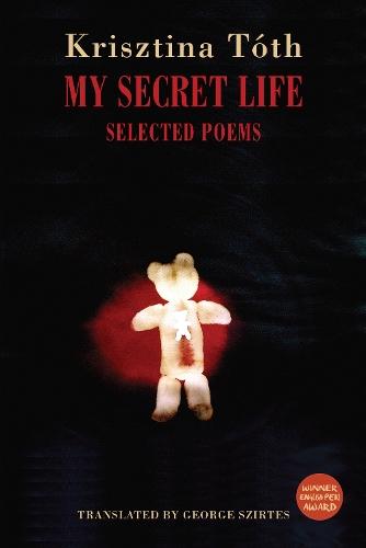 My Secret Life: Selected Poems
