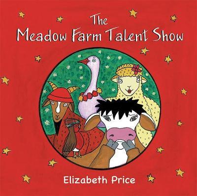The Meadow Farm Talent Show: Teaching the Value of Confidence