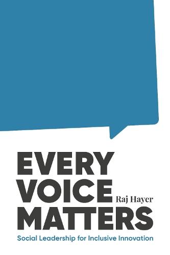 Every Voice Matters: Social Leadership for Inclusive Innovation