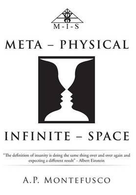 Meta - Physical Infinite - Space