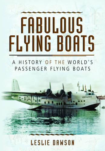Fabulous Flying Boats