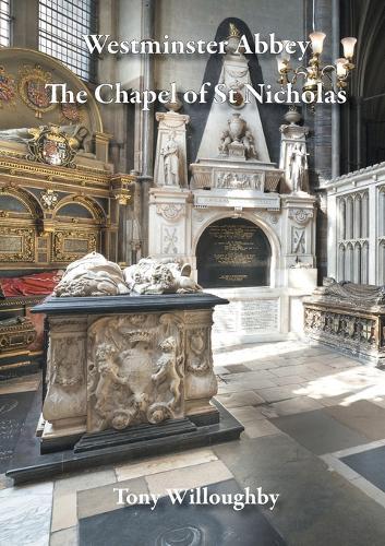 Westminster Abbey: The Chapel of St Nicholas