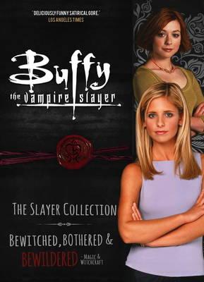 Buffy the Vampire Slayer, Magic & Witchcraft
