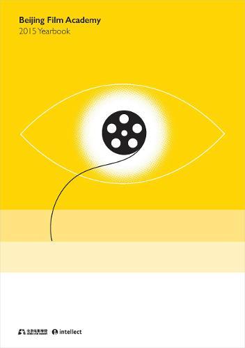 Beijing Film Academy Yearbook 2015
