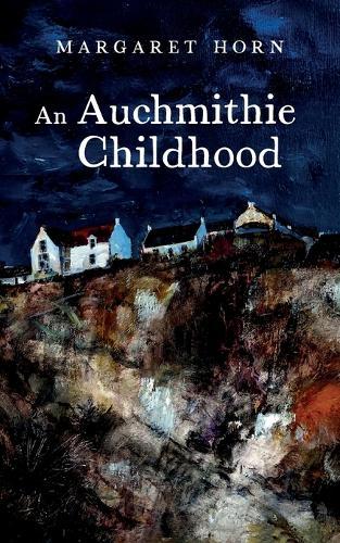 An Auchmithie Childhood