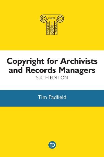 Copyright for Archivists and Records Managers