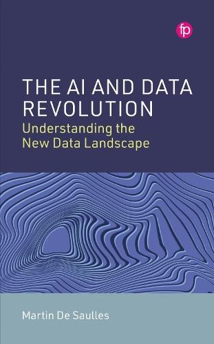 The AI and Data Revolution: Understanding the New Data Landscape