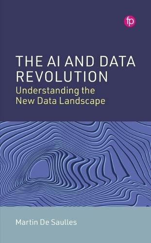 The AI and Data Revolution: Understanding the New Data Landscape