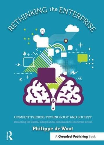 Rethinking the Enterprise: Competitiveness, Technology and Society