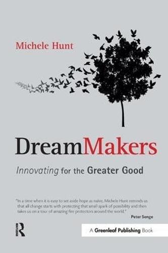 DreamMakers: Innovating for the Greater Good