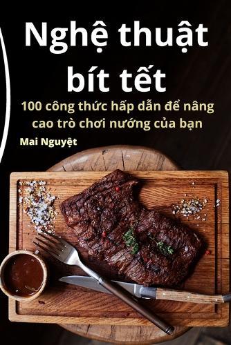 Ngh&#7879; thu&#7853;t b�t t&#7871;t