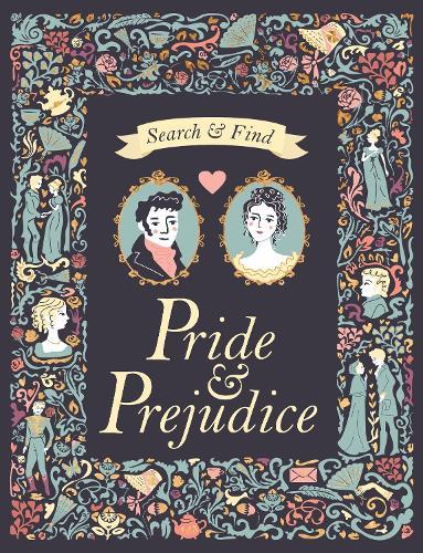 Pride and Prejudice Search and Find: A Jane Austen Search and Find Book