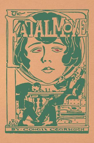 The Fatal Move: and Other Stories