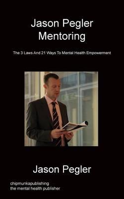 Jason Pegler Mentoring