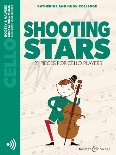 Shooting Stars: 21 Pieces for Cello Player