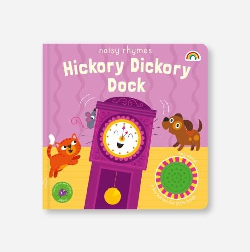 Noisy rhymes - Hickory Dickory Dock