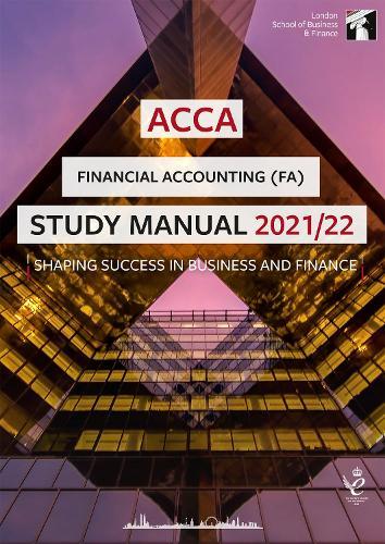 ACCA Financial Accounting 2021-22: LSBF ACCA Study Material