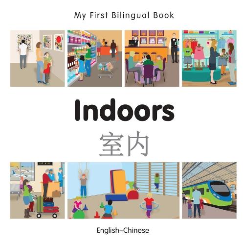 My First Bilingual Book -  Indoors (English-Chinese)