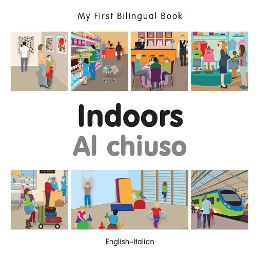 My First Bilingual Book -  Indoors (English-Italian)