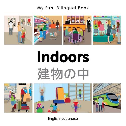 My First Bilingual Book -  Indoors (English-Japanese)