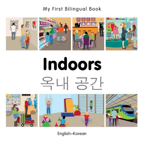 My First Bilingual Book -  Indoors (English-Korean)