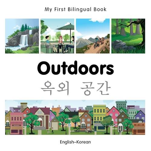 My First Bilingual Book -  Outdoors (English-Korean)