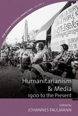 Humanitarianism & Media: 1900 to the Present