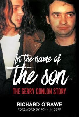 In the Name of the Son: The Gerry Conlon Story