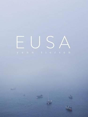 Yann Tiersen: Eusa